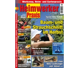 Service In der neuen HEIMWERKER PRAXIS: Baum- und Strauchschnitt - Akku-Ratgeber - Kettensägen - News, Bild 1