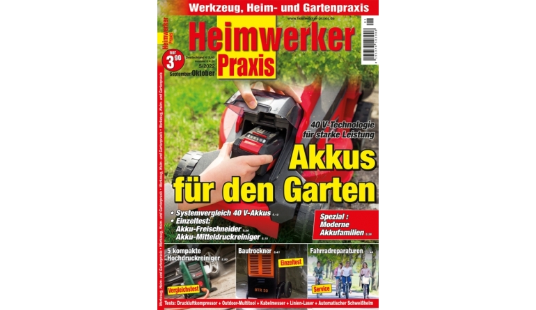 Service In der neuen „Heimwerker Praxis“: Akkus für den Garten - Bautrockner - Sicht- und Sonnenschutz - News, Bild 1